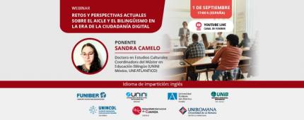 UNINCOL organiza el webinar «Retos y perspectivas actuales sobre el AICLE y el bilingüismo en la era de la ciudadanía digital»